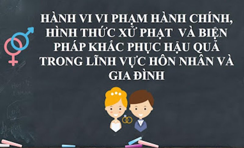 Xử phạt hành chính luật hôn nhân và gia đình