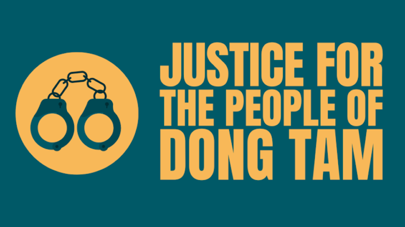 VNTB – Hơn 80 chính trị gia, tổ chức Quốc Tế và nhà hoạt động đân sự đòi công lý cho Đồng Tâm